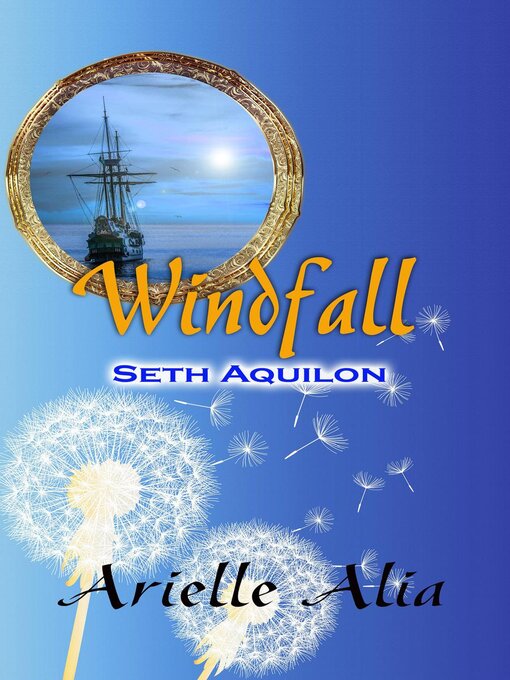 Title details for Seth Aquilon by Arielle Alia - Available